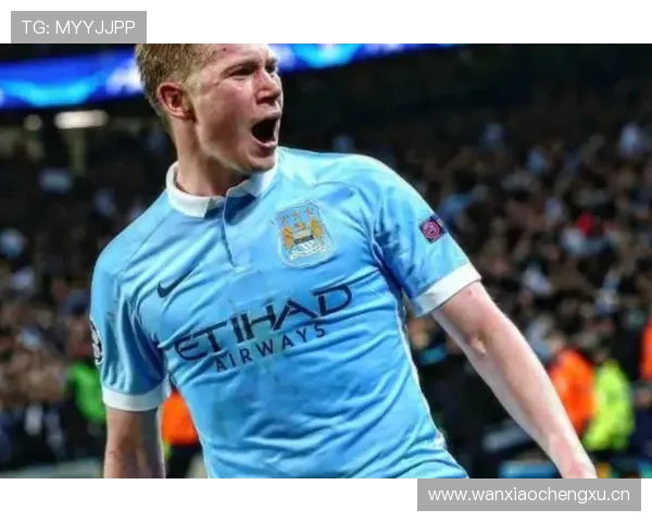 德布劳内曼城巅峰期荣誉与核心地位解析 德布劳内曼城巅峰期荣誉与核心地位解析