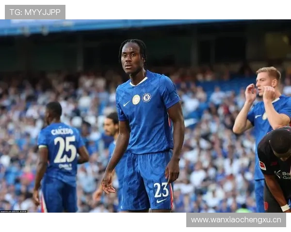 切尔西阵容看似豪华,体系问题逐步显现,稳定性面临考验 切尔西阵容看似豪华,体系问题逐步显现,稳定性面临考验